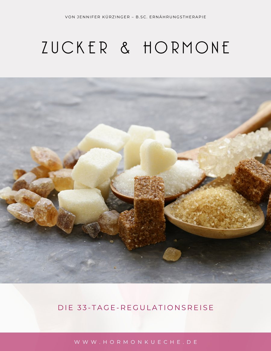 Zucker und Hormone, die 33-Tage-Challenge von Jennifer Kürzinger